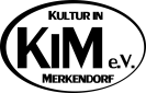 K.I.M. Kultur in Merkendorf e.V.